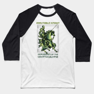 Immutable Knight - Horseman of the Cryptocalypse (white background) Baseball T-Shirt